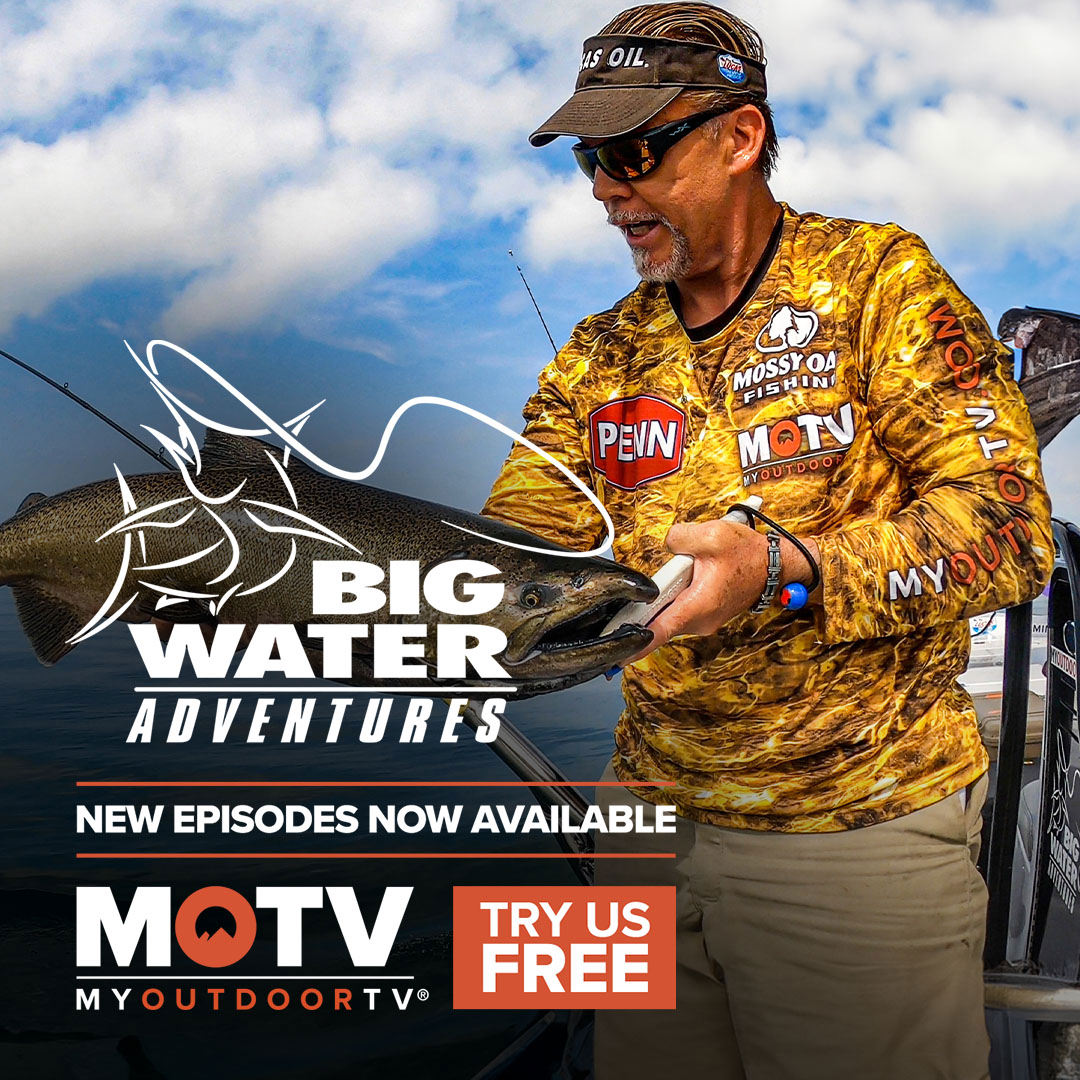 BigWater Adventures new episodes now available on MyOutdoorTV. Try us free!